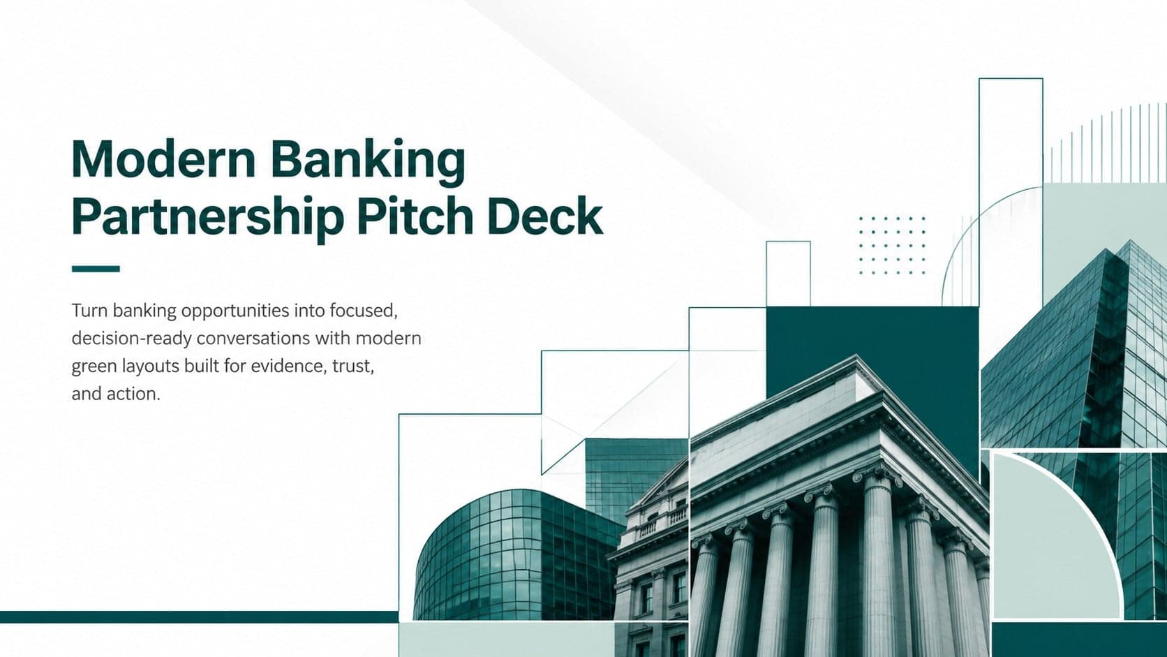 Cover of a modern banking partnership pitch deck with green geometric accents on a clean white background.