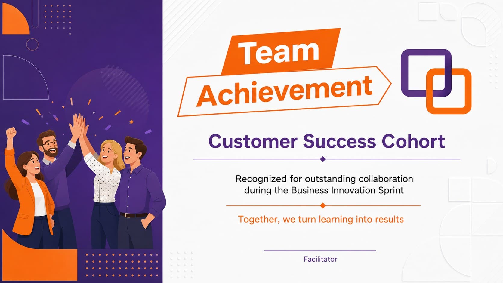 Team achievement certificate for a business course cohort with colorful geometric shapes.
