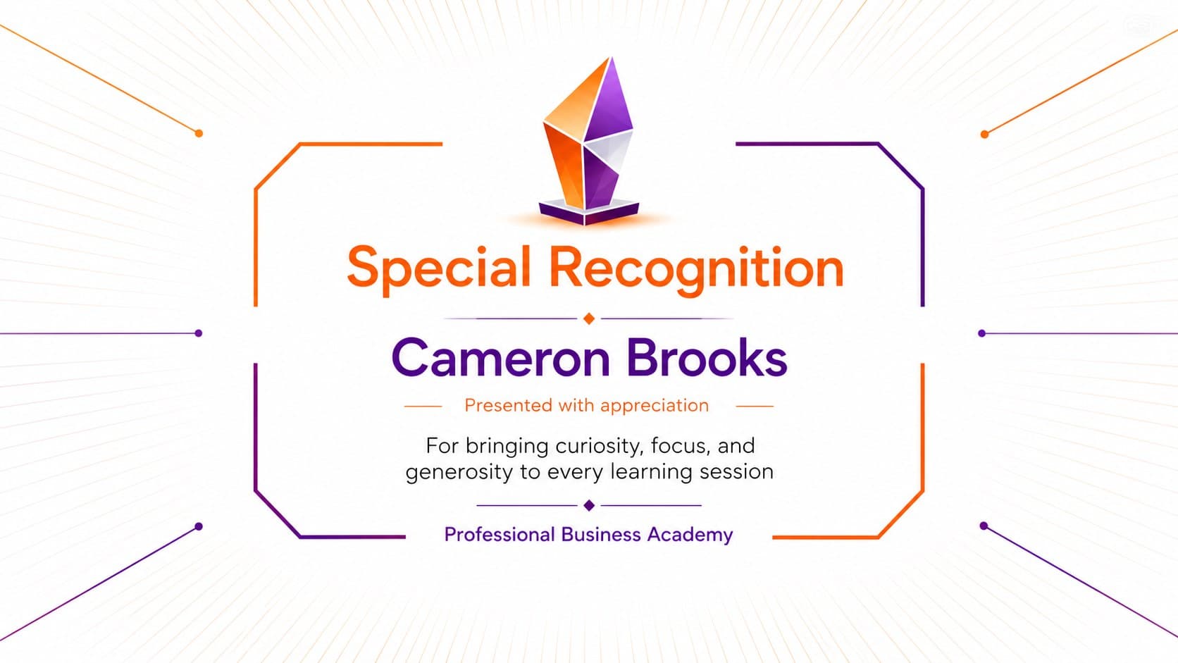 Special recognition certificate with an angular frame for business course accomplishments.