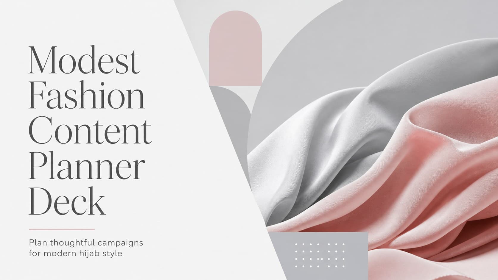 Cover slide for a modest fashion content planner featuring an elegant grey and pink editorial composition.