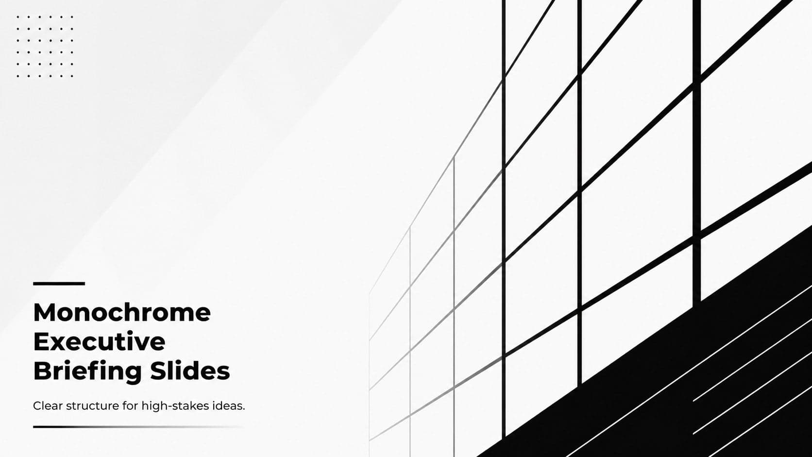 Cover for Monochrome Executive Briefing Slides with bold black typography and a restrained white geometric layout.