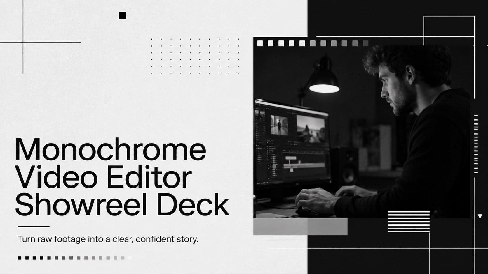 Monochrome Video Editor Showreel Deck preview