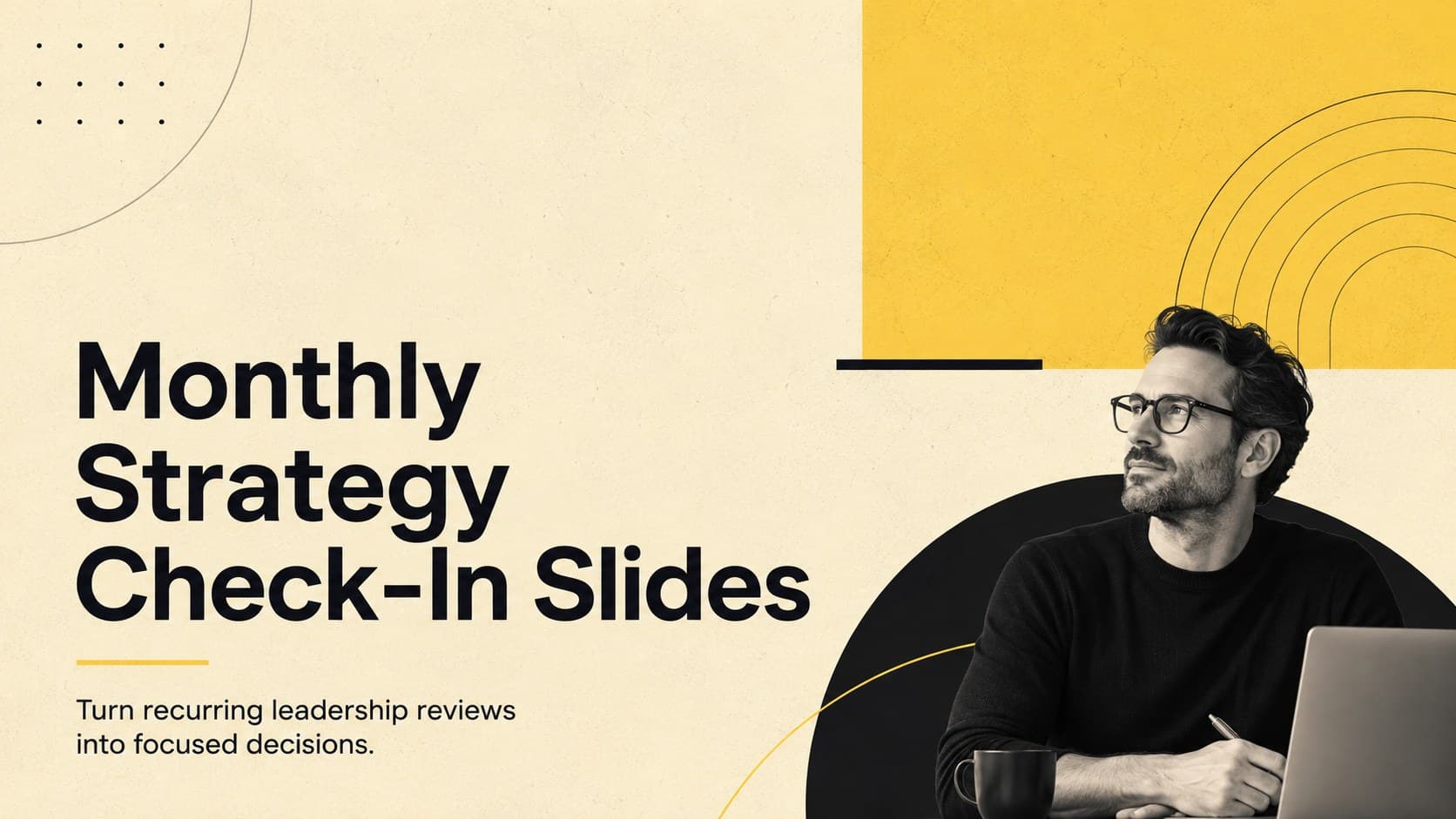 Cover for Monthly Strategy Check-In Slides with bold black typography and yellow editorial accents on a cream background.