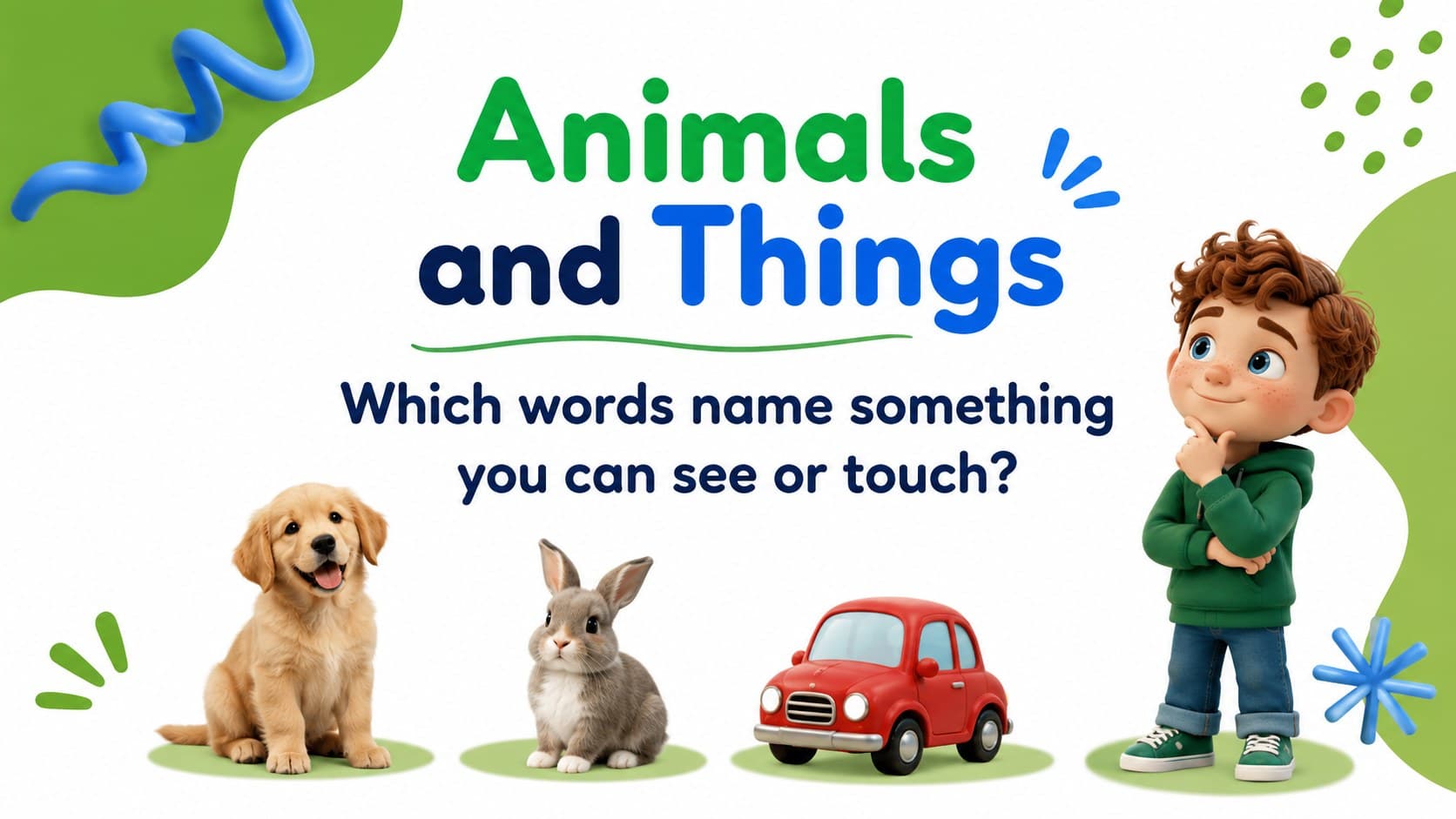 Animals and things vocabulary slide in a green-and-blue first grade nouns deck.