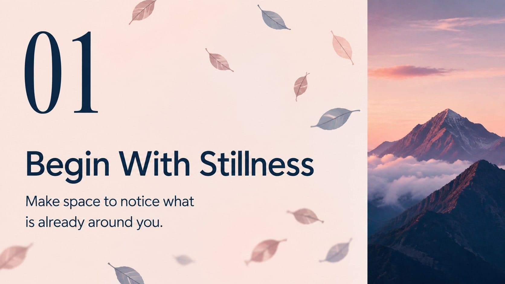 Opening section slide with layered leaves and a landscape image for a mindfulness presentation.