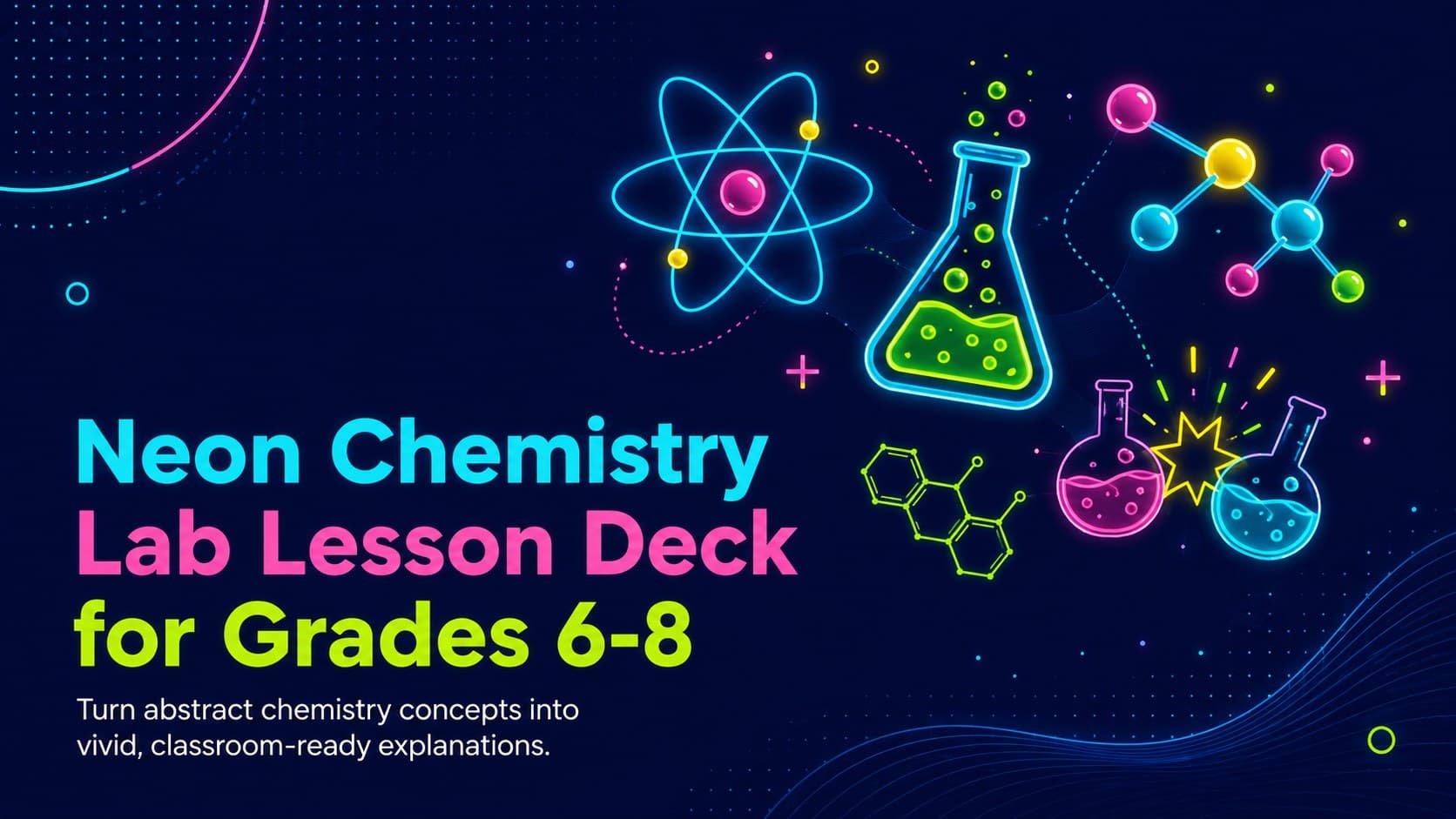 Neon Chemistry Lab Lesson Deck for Grades 6-8 preview