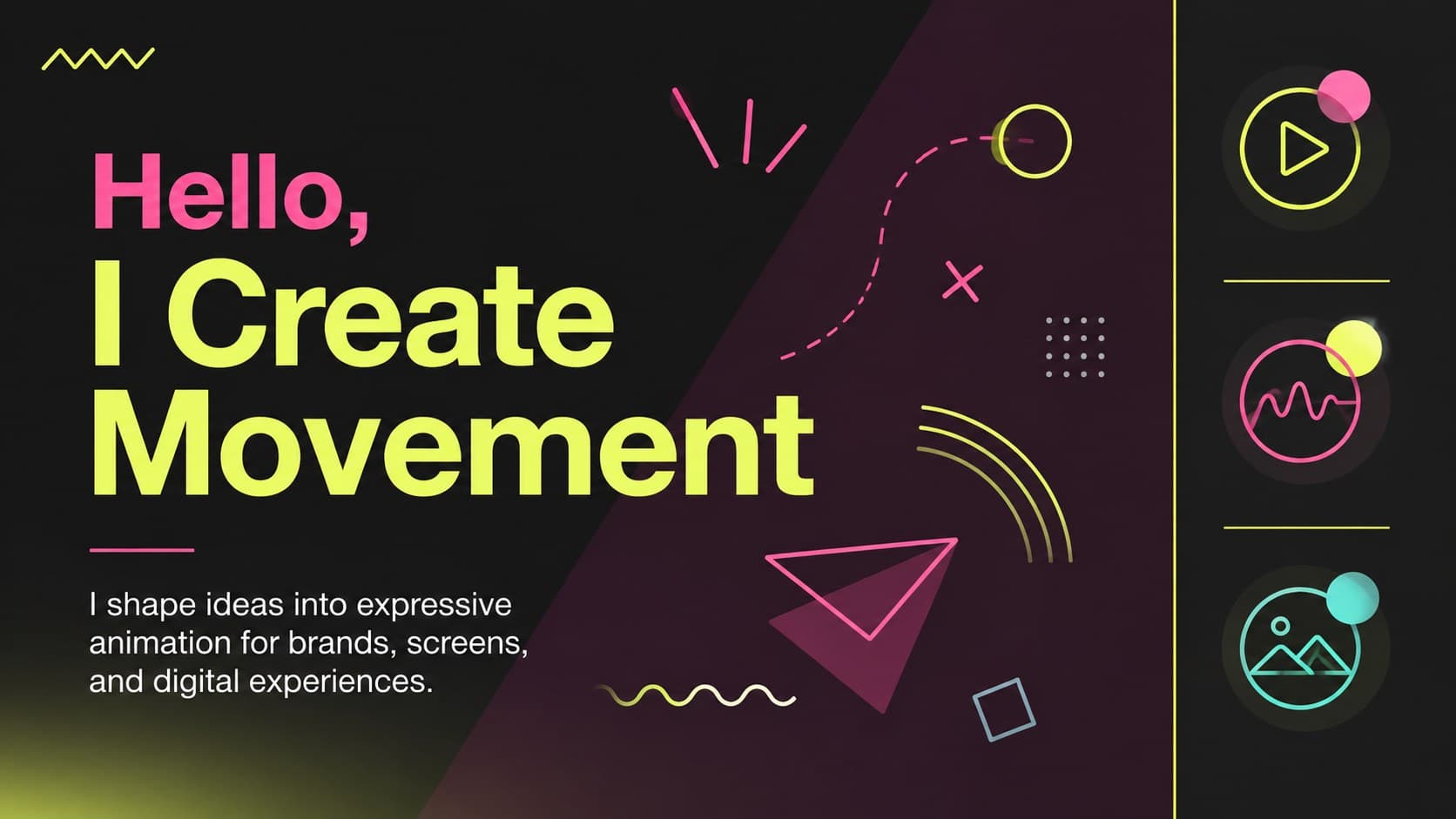 Motion designer introduction slide featuring a profile area, creative statement, and neon geometric accents.