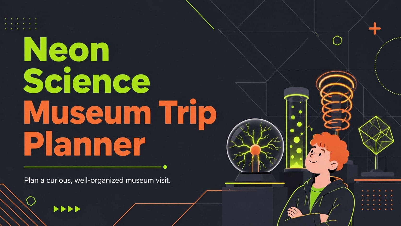 Neon Science Museum Trip Planner preview
