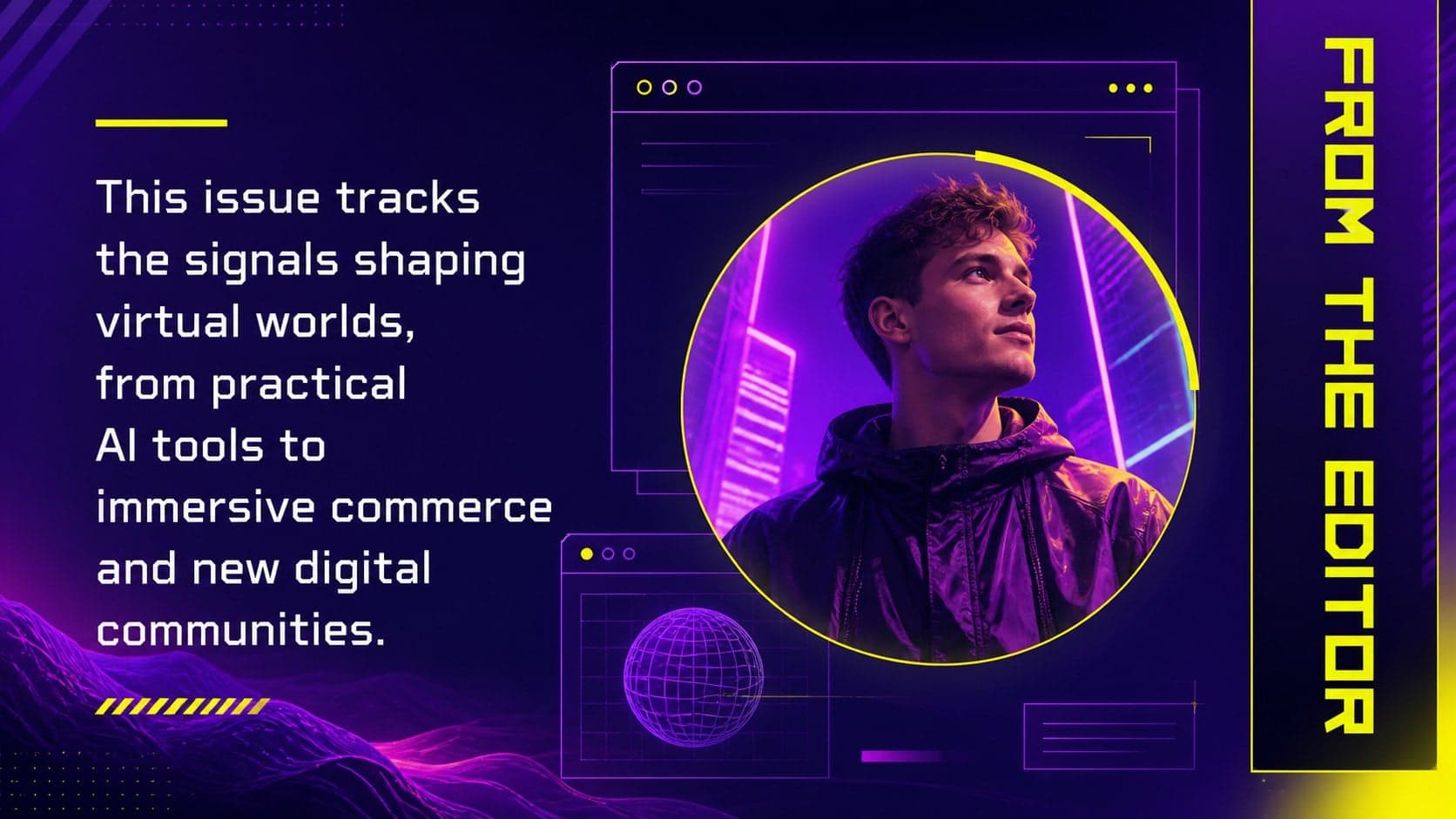 Editor's note layout for a virtual worlds newsletter template with neon geometric accents.