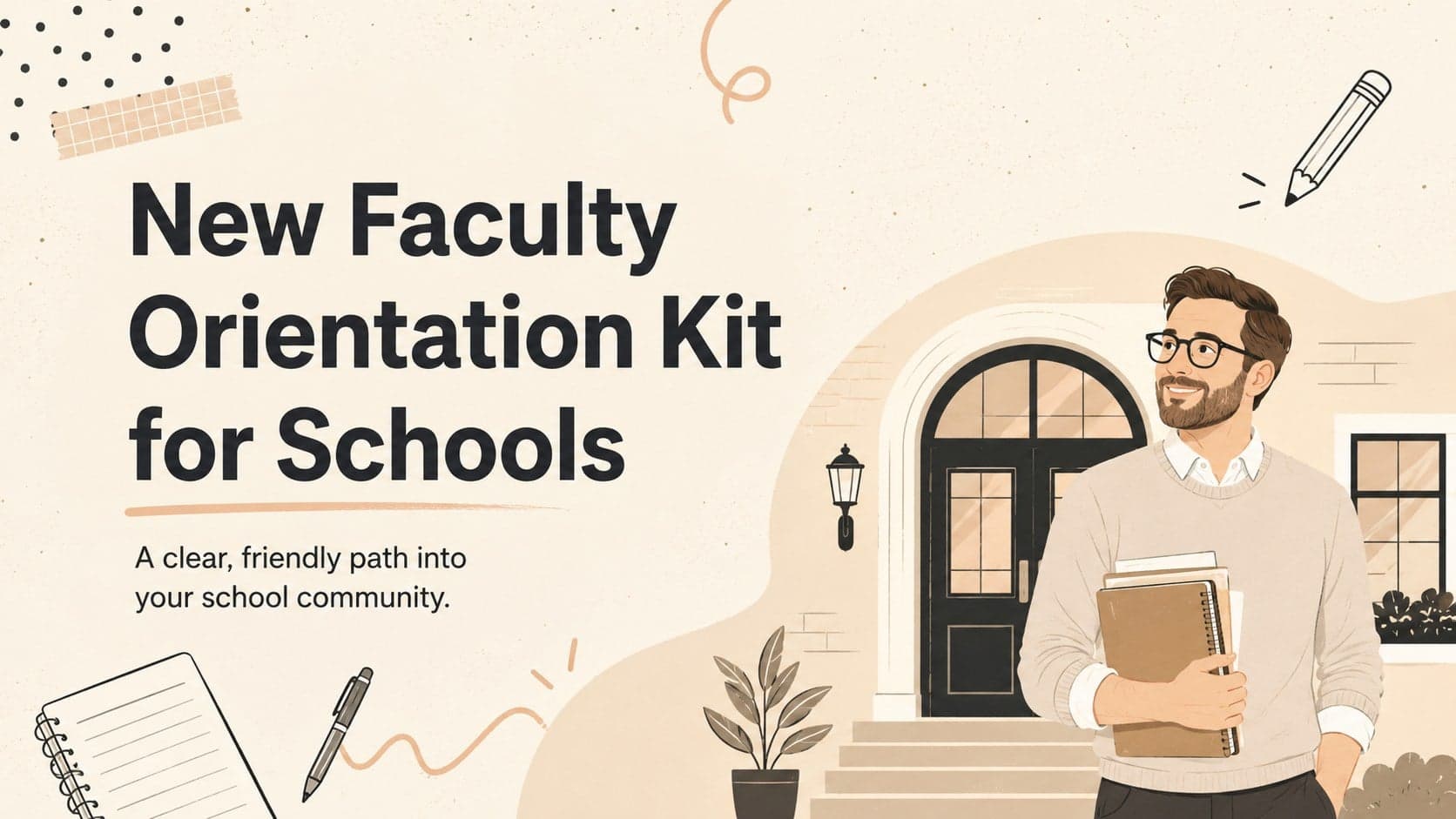 Beige illustrated cover for the New Faculty Orientation Kit for Schools with bold black type and welcoming education graphics.