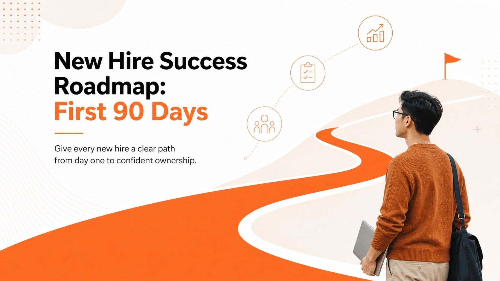 New Hire Success Roadmap: First 90 Days preview