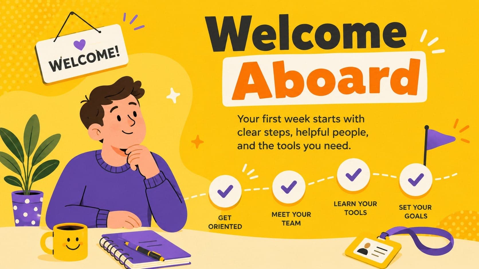 Illustrated employee welcome slide introducing the first-week onboarding checklist.