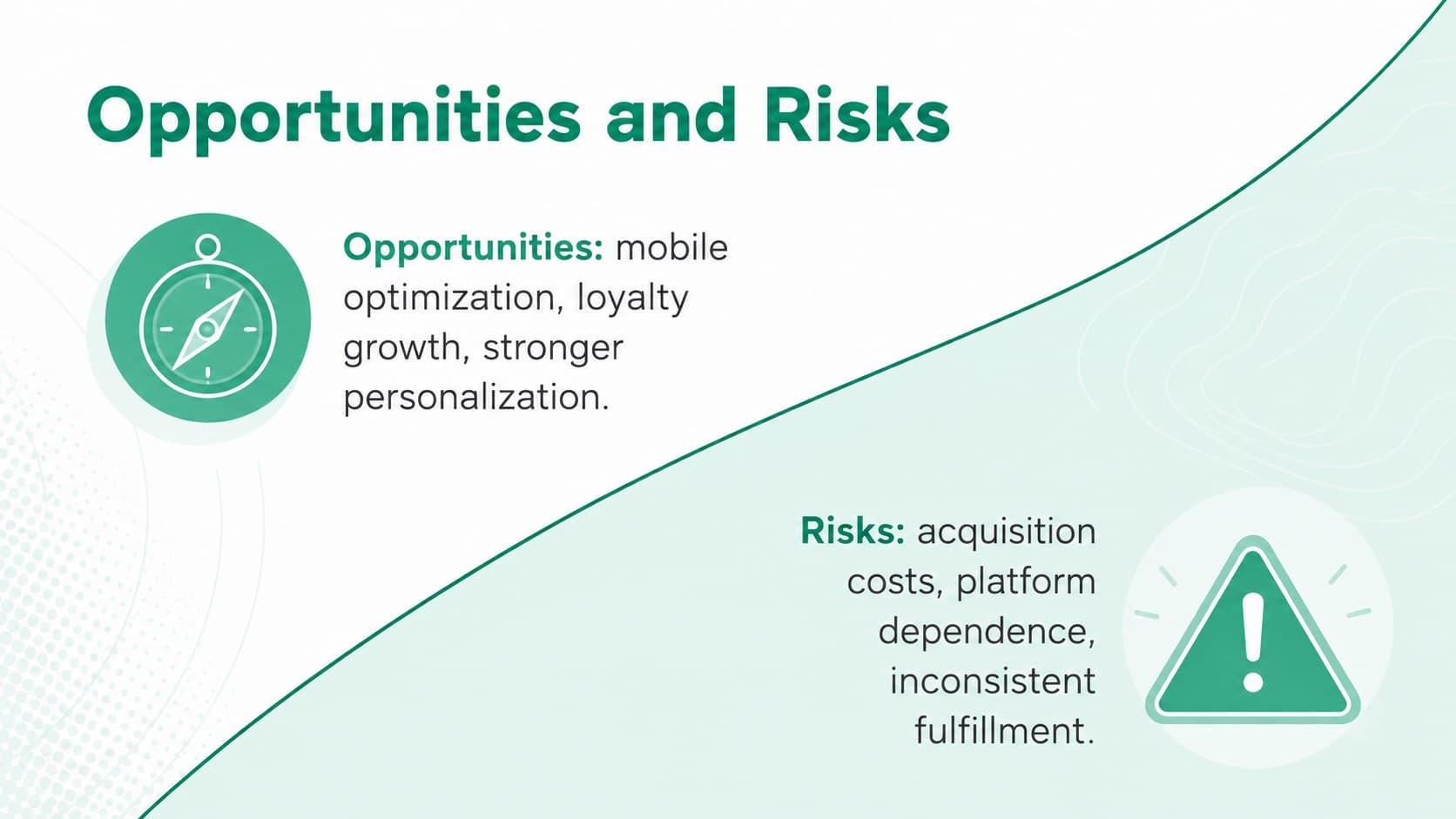 Business opportunities and risks slide with balanced strategic analysis.