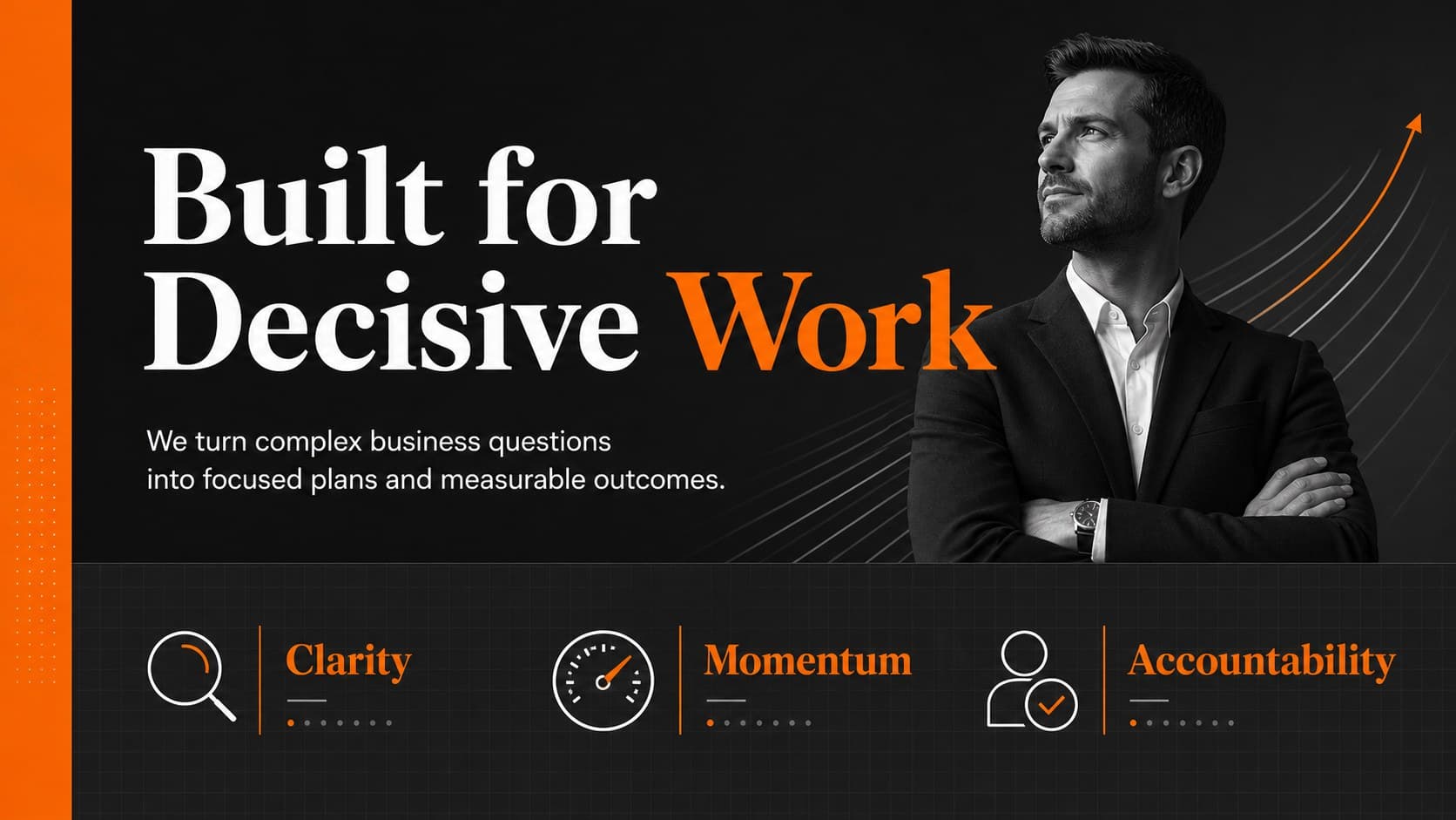 Black and orange strategy deck slide presenting a concise company profile and three operating principles.