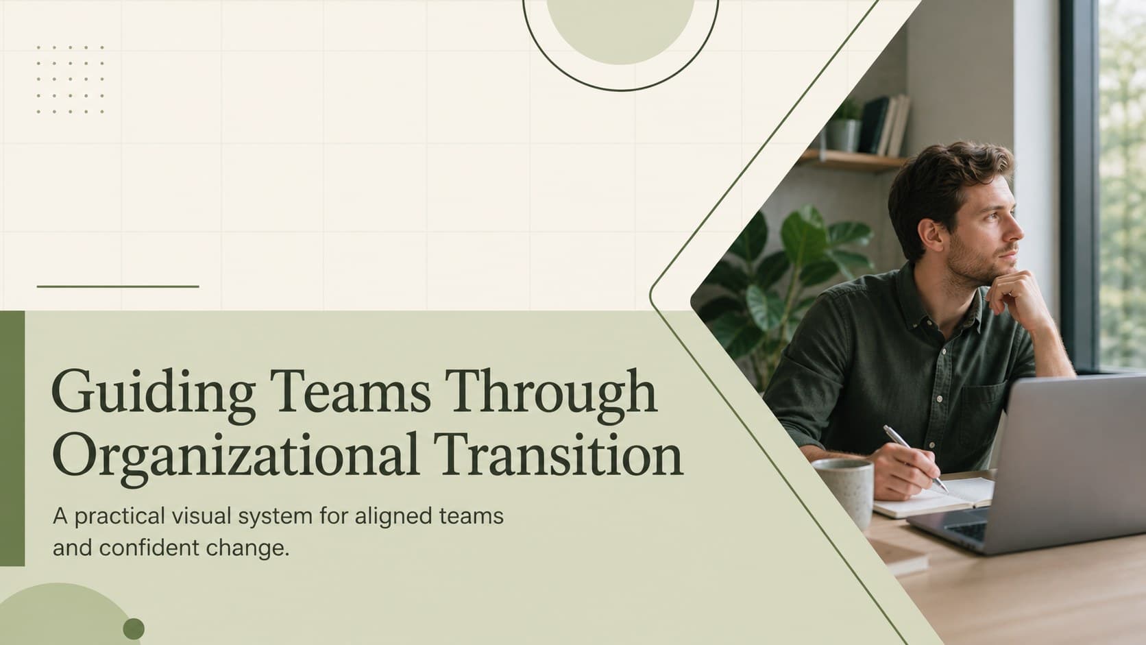 Guiding Teams Through Organizational Transition preview