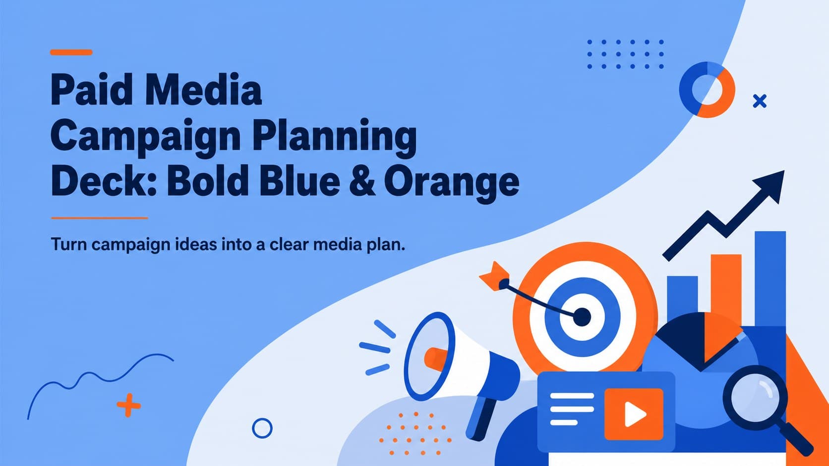 Cover for a paid media campaign planning deck with bold blue and orange geometric graphics.