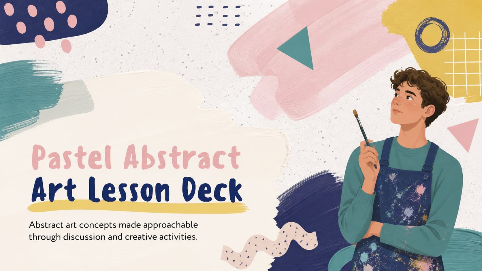 Pastel Abstract Art Lesson Deck cover with layered painted shapes and a classroom-focused subtitle.
