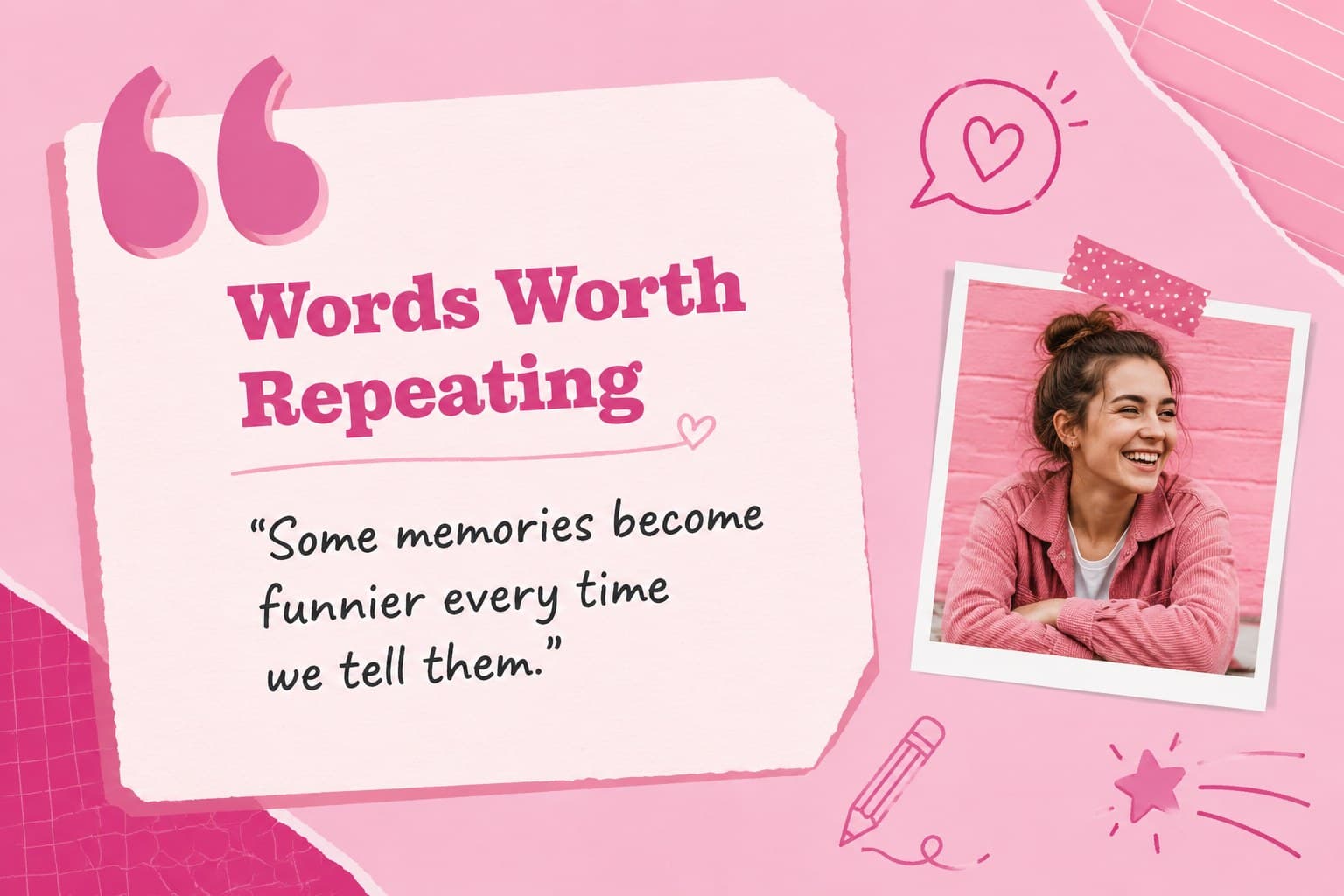 Personal storytelling slide deck page featuring a large quote card, pink paper layers, and doodled accents.