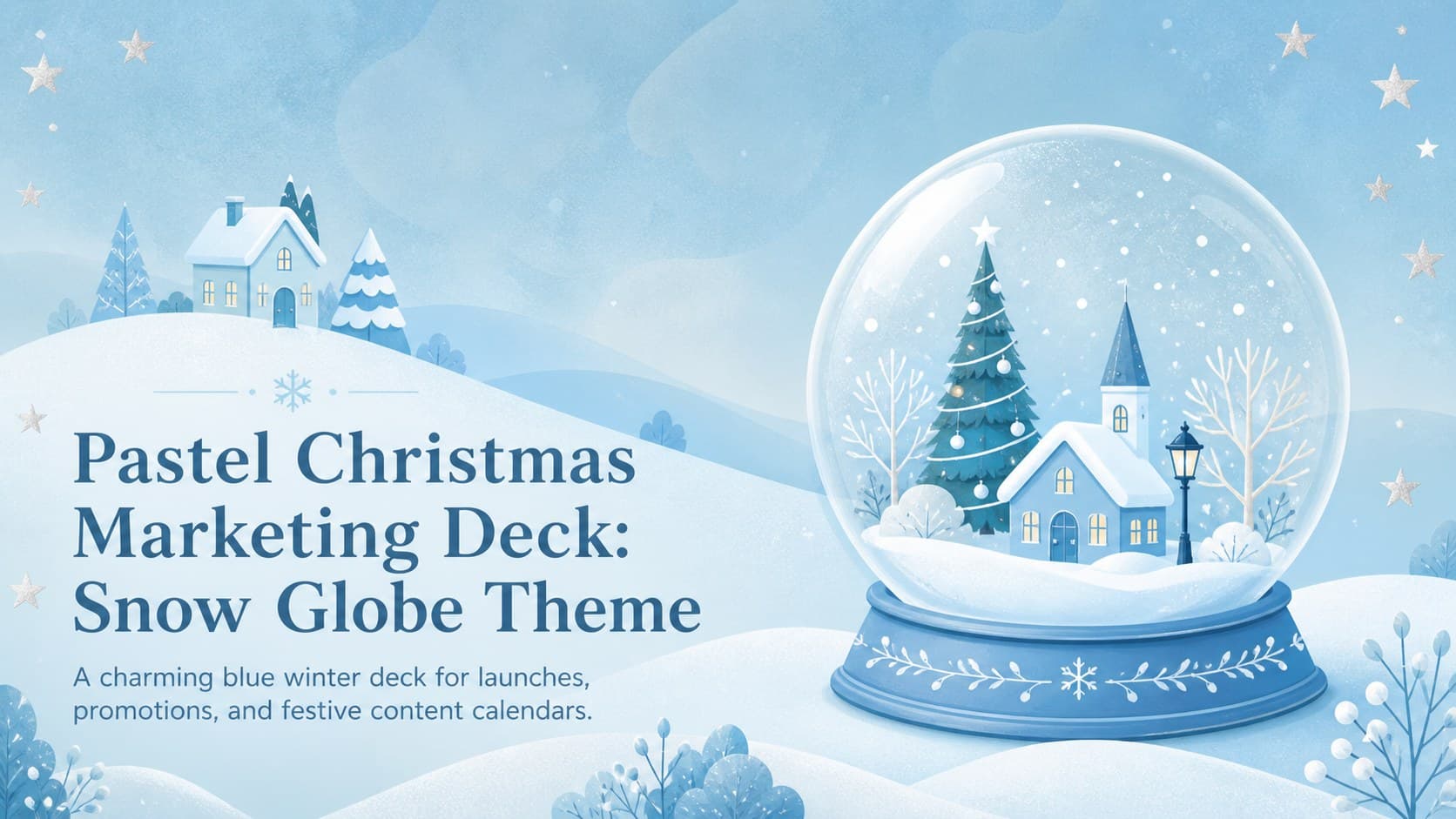 Cover of a pastel Christmas marketing deck with a snow globe, frosted hills, and blue holiday ornaments.