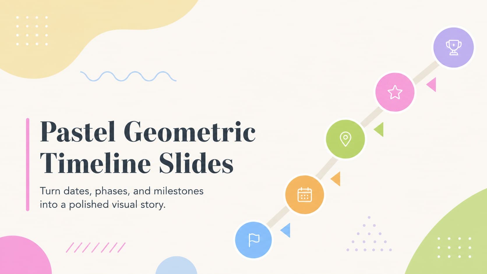 Cover for Pastel Geometric Timeline Slides with colorful shapes and a clean milestone-inspired layout.