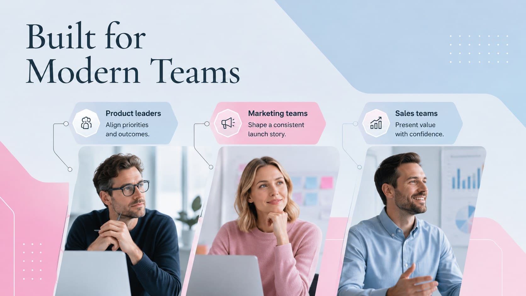 Blue pink marketing deck slide profiling product audiences across three modern team roles.