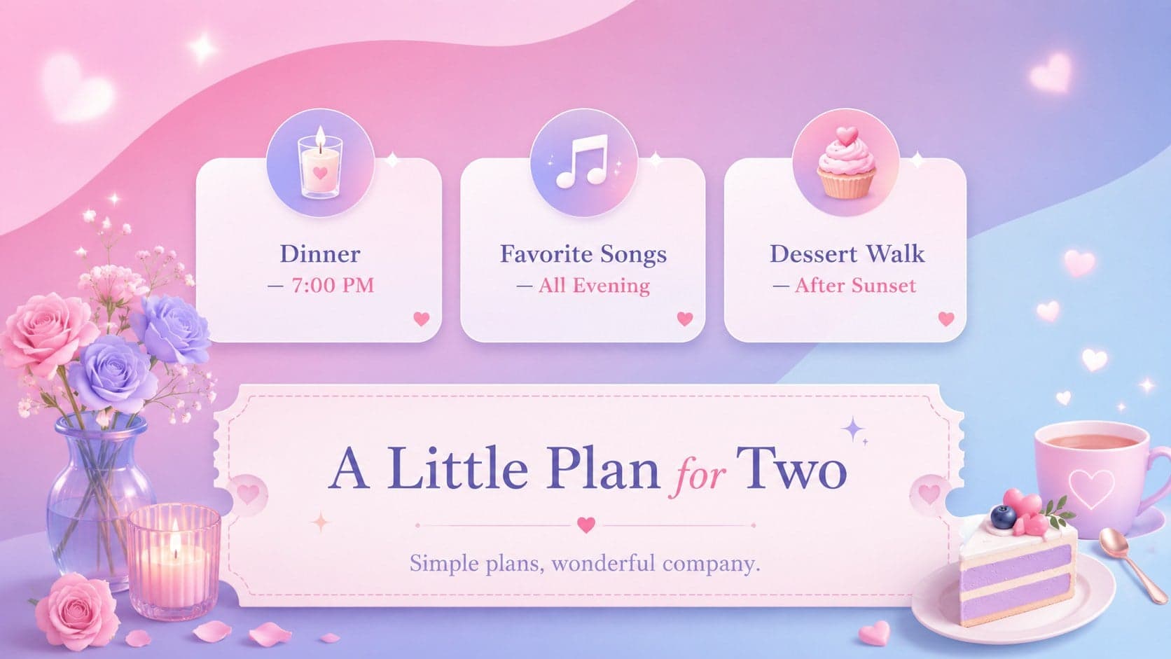 Pastel Valentine message deck slide listing simple plans for a romantic celebration.