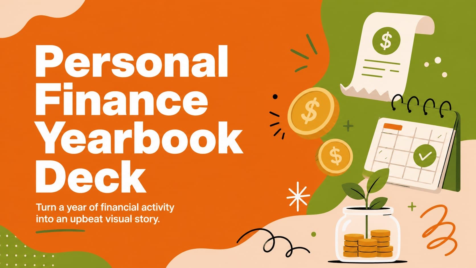 Personal finance yearbook deck cover with orange and green doodles surrounding an annual money recap title.