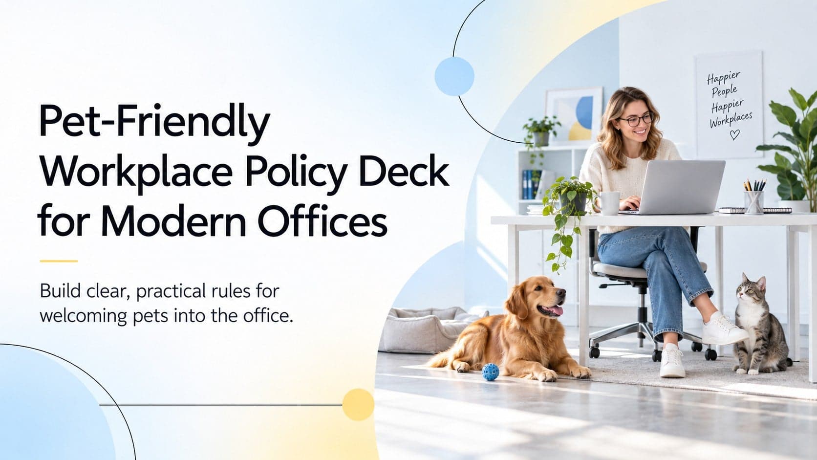 Cover of a pet-friendly workplace policy deck with a clean office-inspired gradient design in white, blue, and yellow.