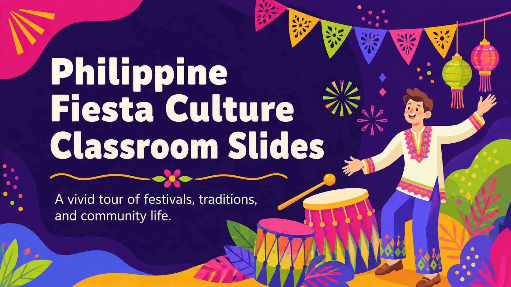 Cover for Philippine Fiesta Culture Classroom Slides with vivid festival-inspired illustrations and geometric color blocks.