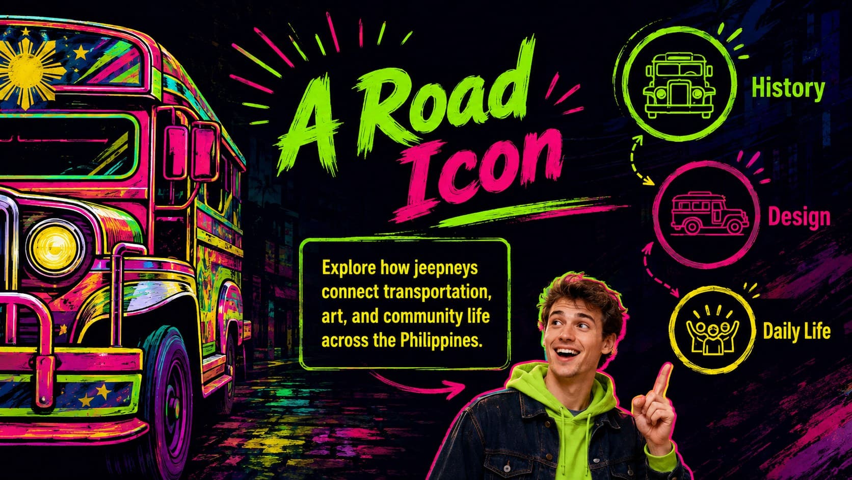 Neon lesson opener introducing Philippine jeepney culture through art, movement, and community life.