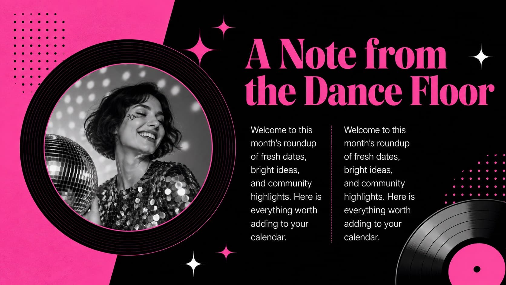 Editor's note layout in a pink disco newsletter presentation with a portrait frame and short welcome message.
