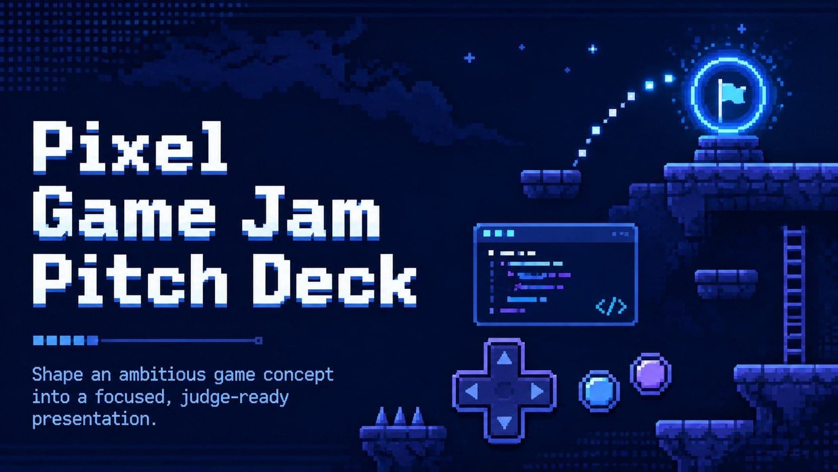 Blue pixel game jam pitch deck cover with arcade-inspired graphics and a bold event title.
