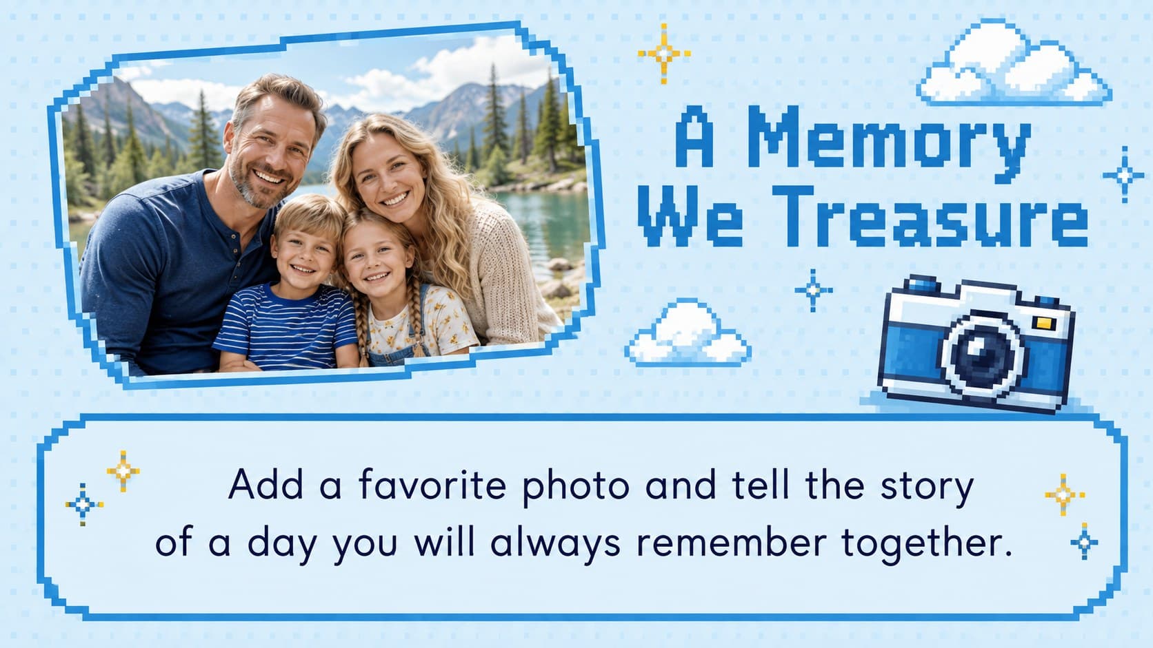 Blue pixel family presentation slide featuring a favorite memory photo and personal story.
