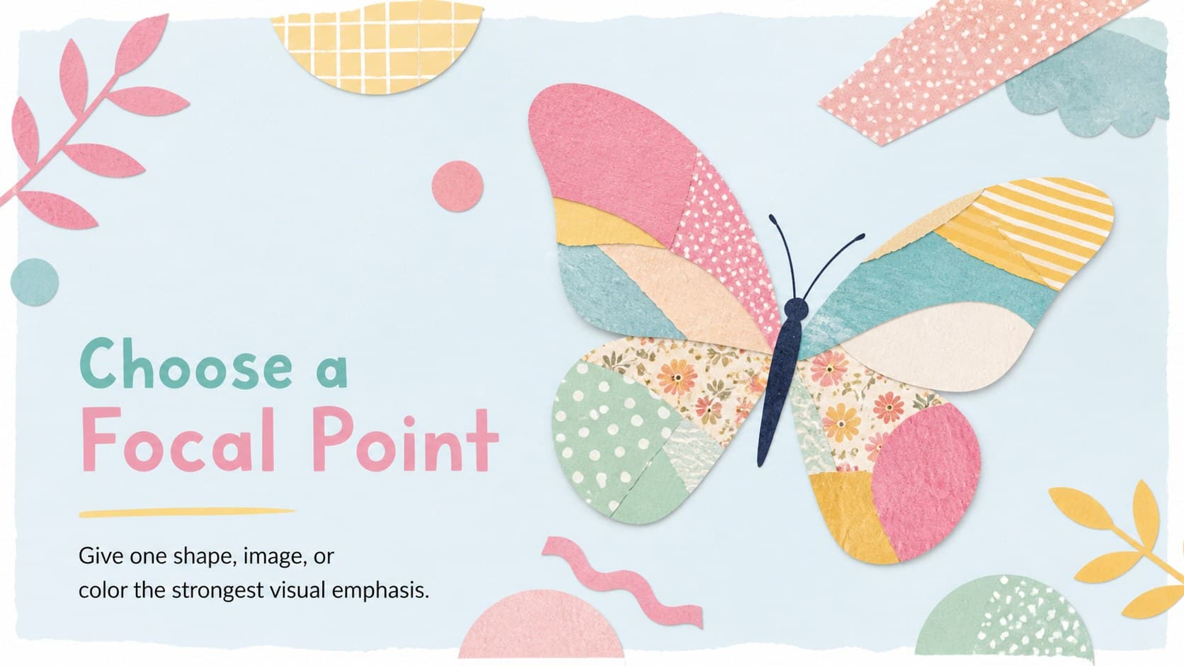 Cut-and-paste art lesson slide teaching students to select one clear focal point.