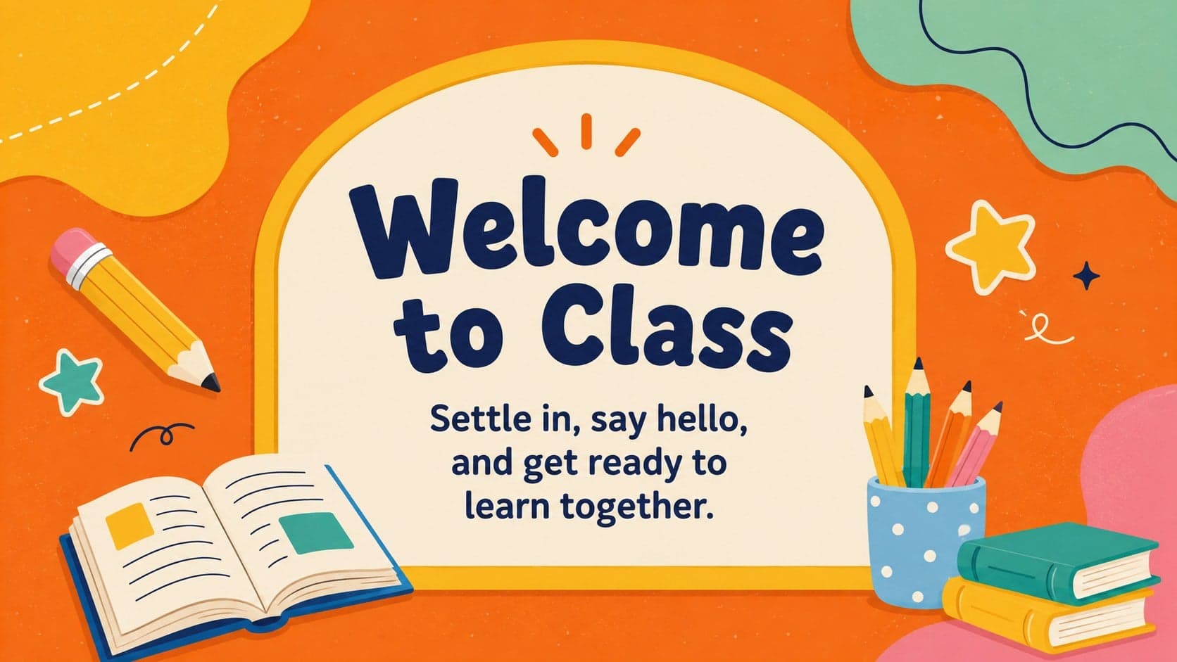 Colorful virtual classroom welcome slide with a friendly greeting and playful education doodles.