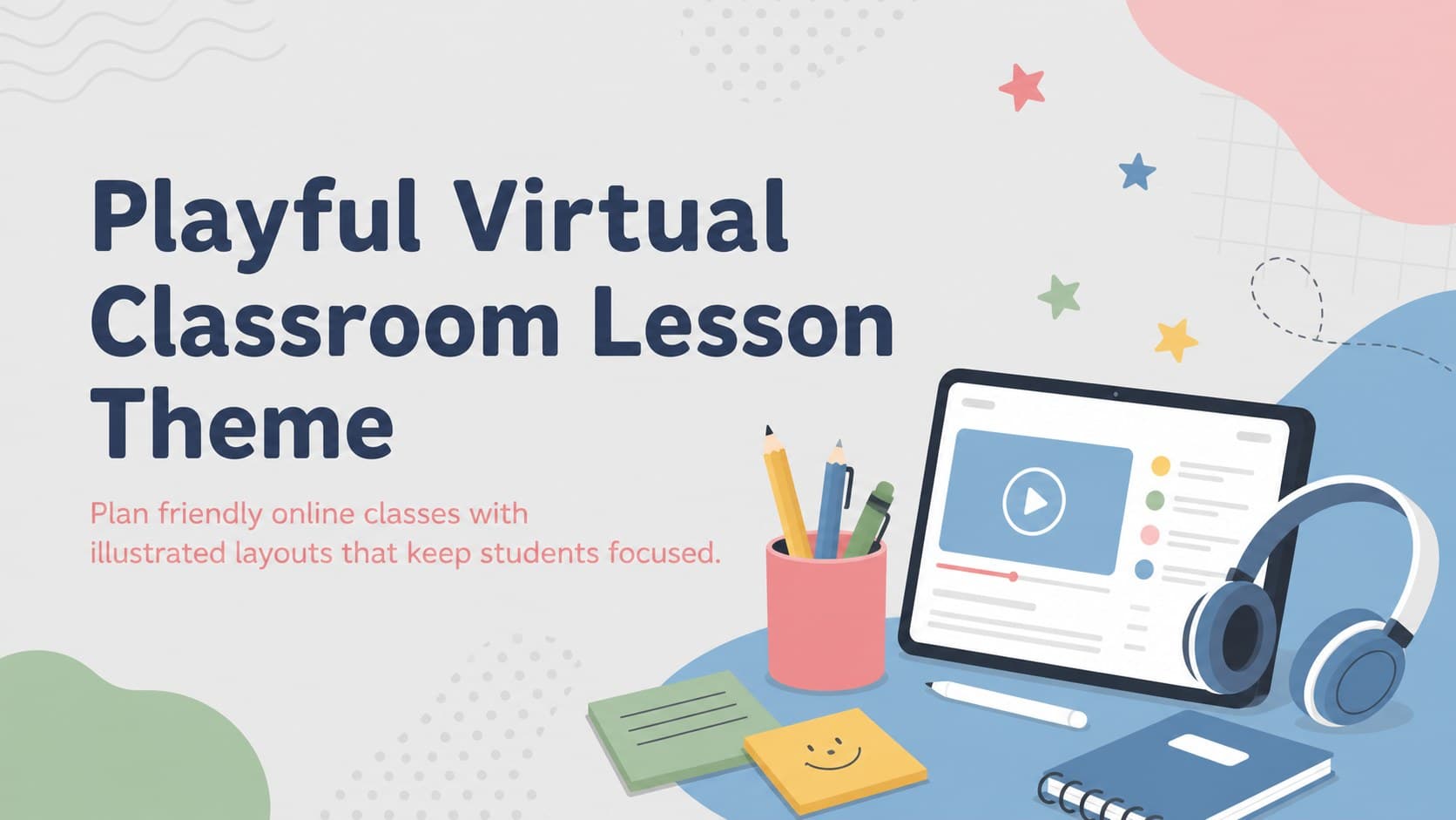 Cover for a playful virtual classroom lesson theme with colorful school illustrations on a soft grey background.