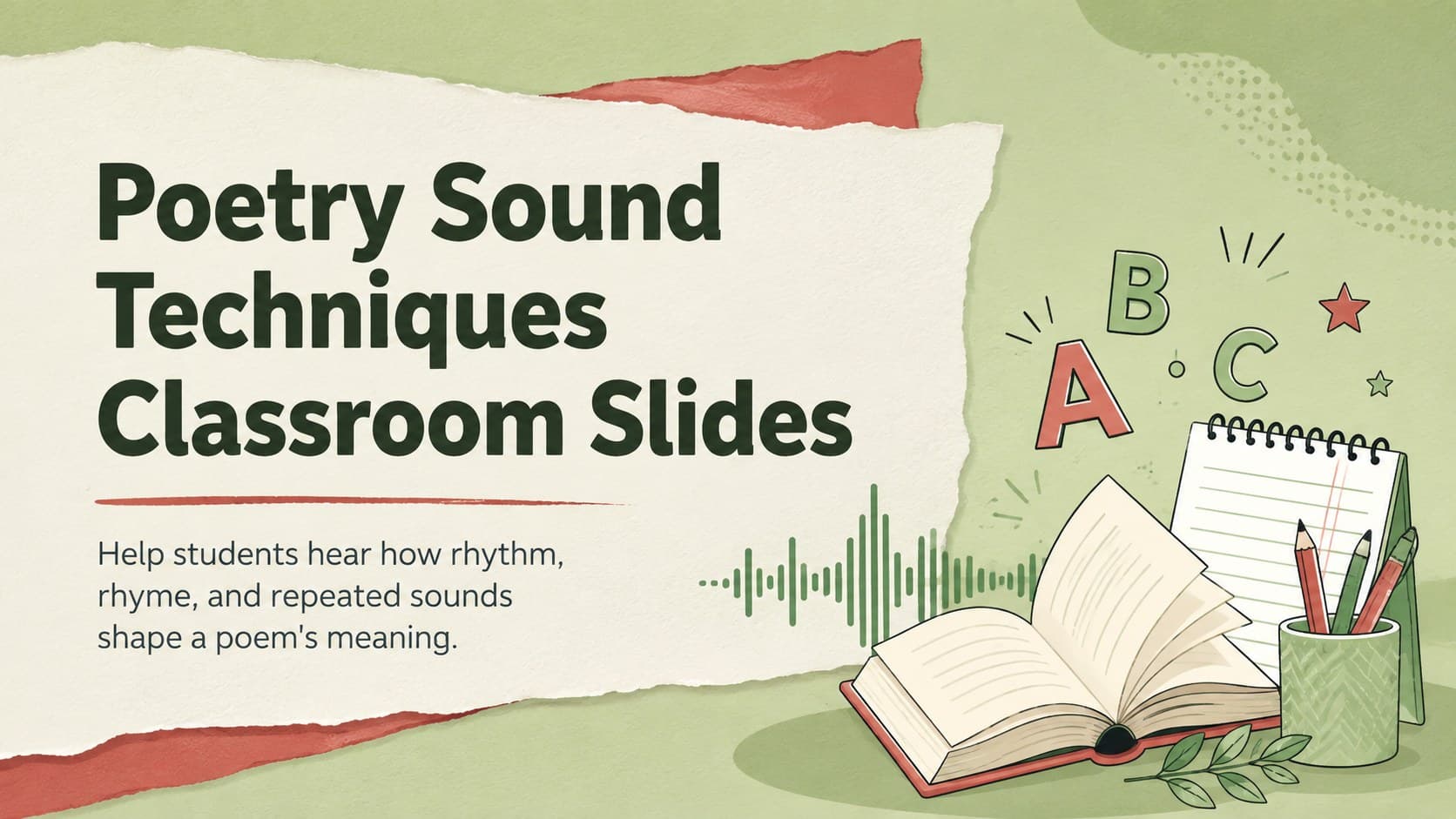 Cover for Poetry Sound Techniques Classroom Slides with illustrated rhythm and poetry motifs in pastel green and red.