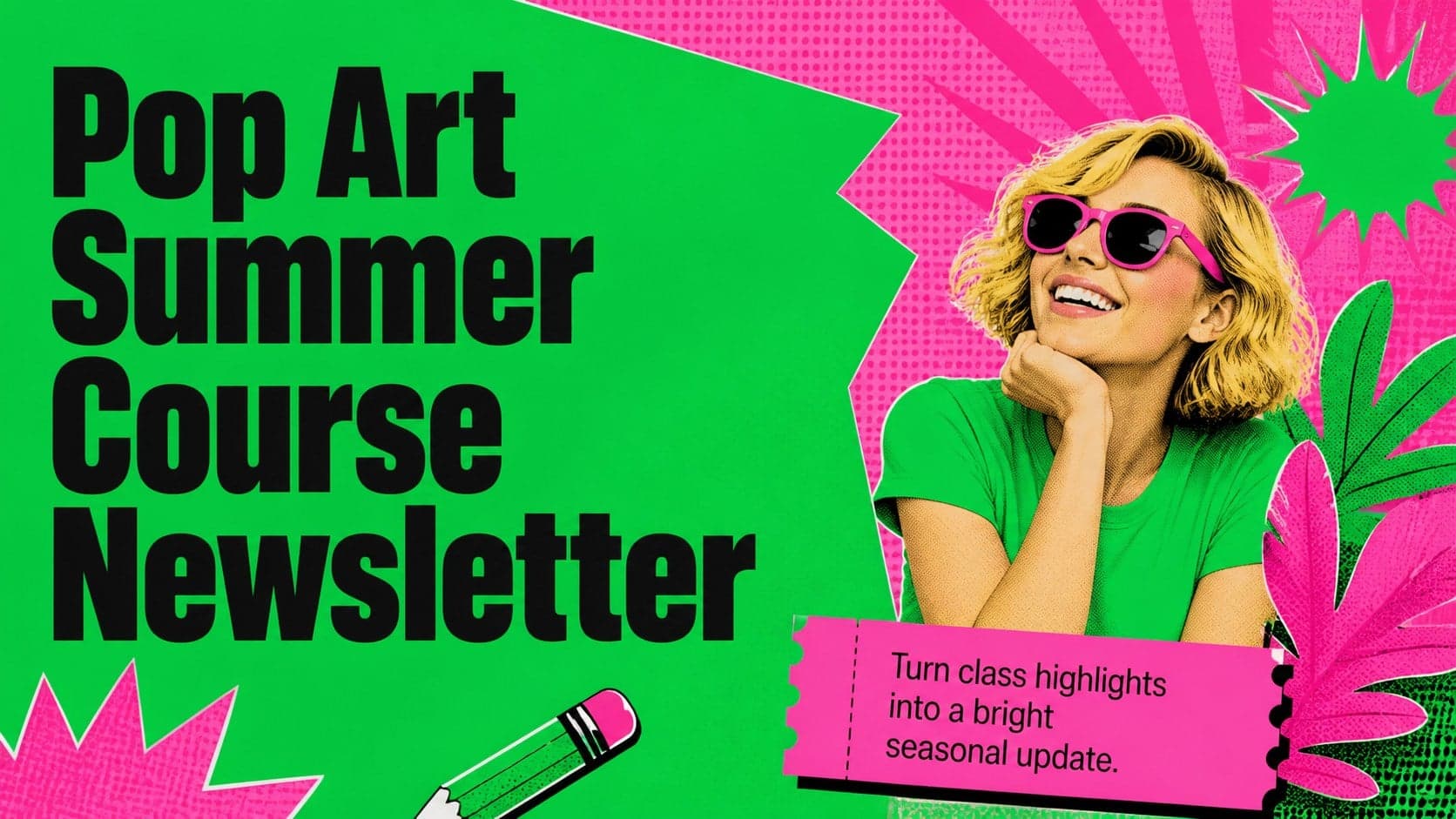 Cover of a pop art summer course newsletter with vivid green and pink shapes and bold seasonal typography.