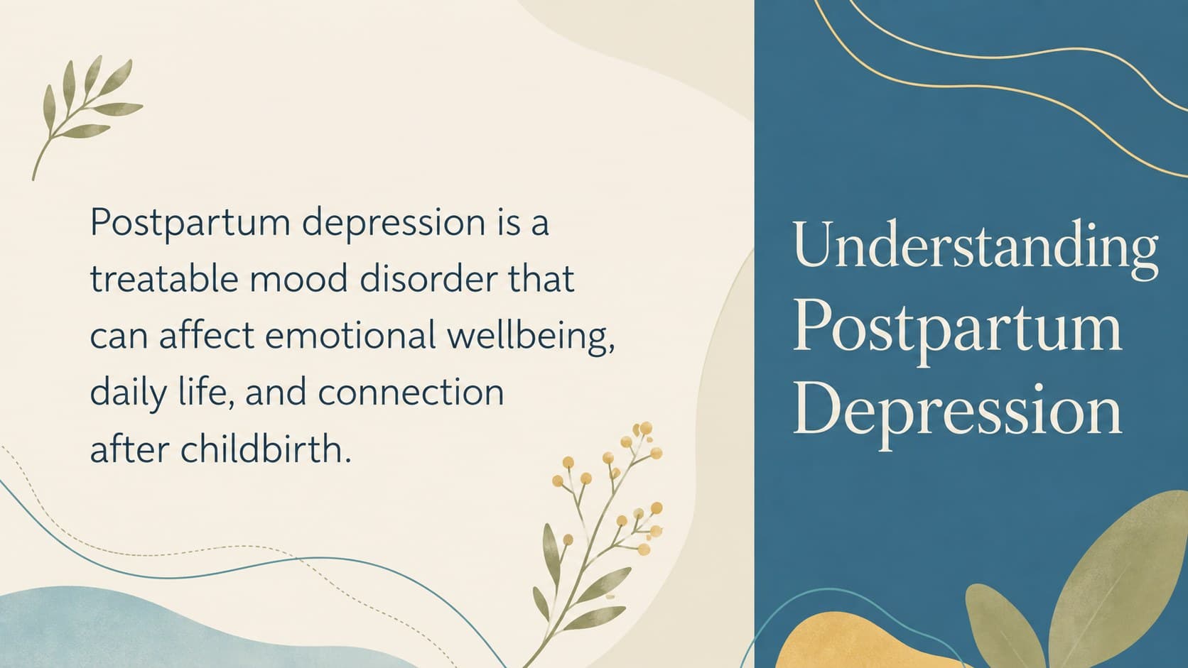 Postpartum mental health presentation slide introducing depression after childbirth with a concise definition.