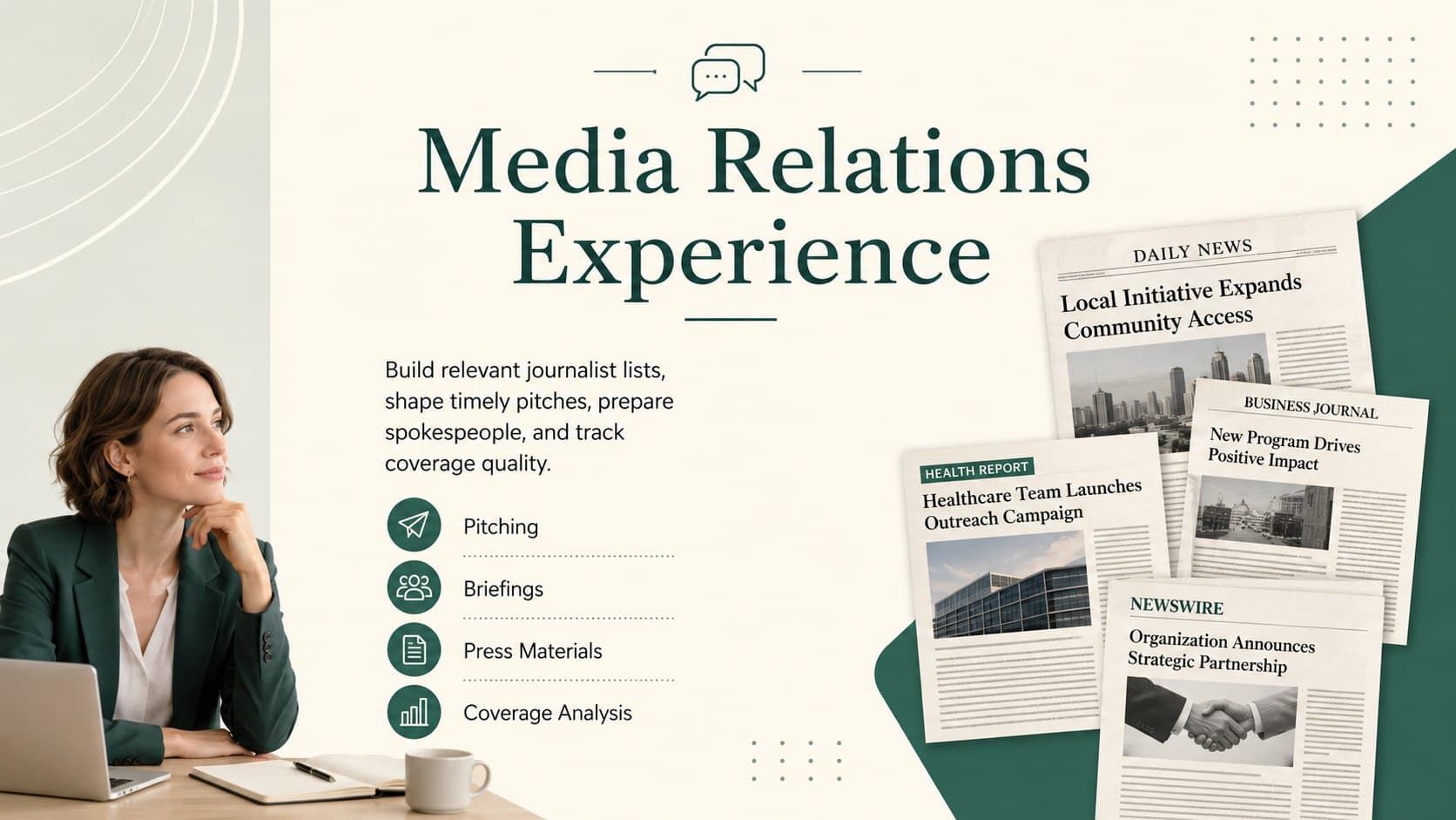 Media relations career portfolio slide presenting press outreach methods and coverage strengths.