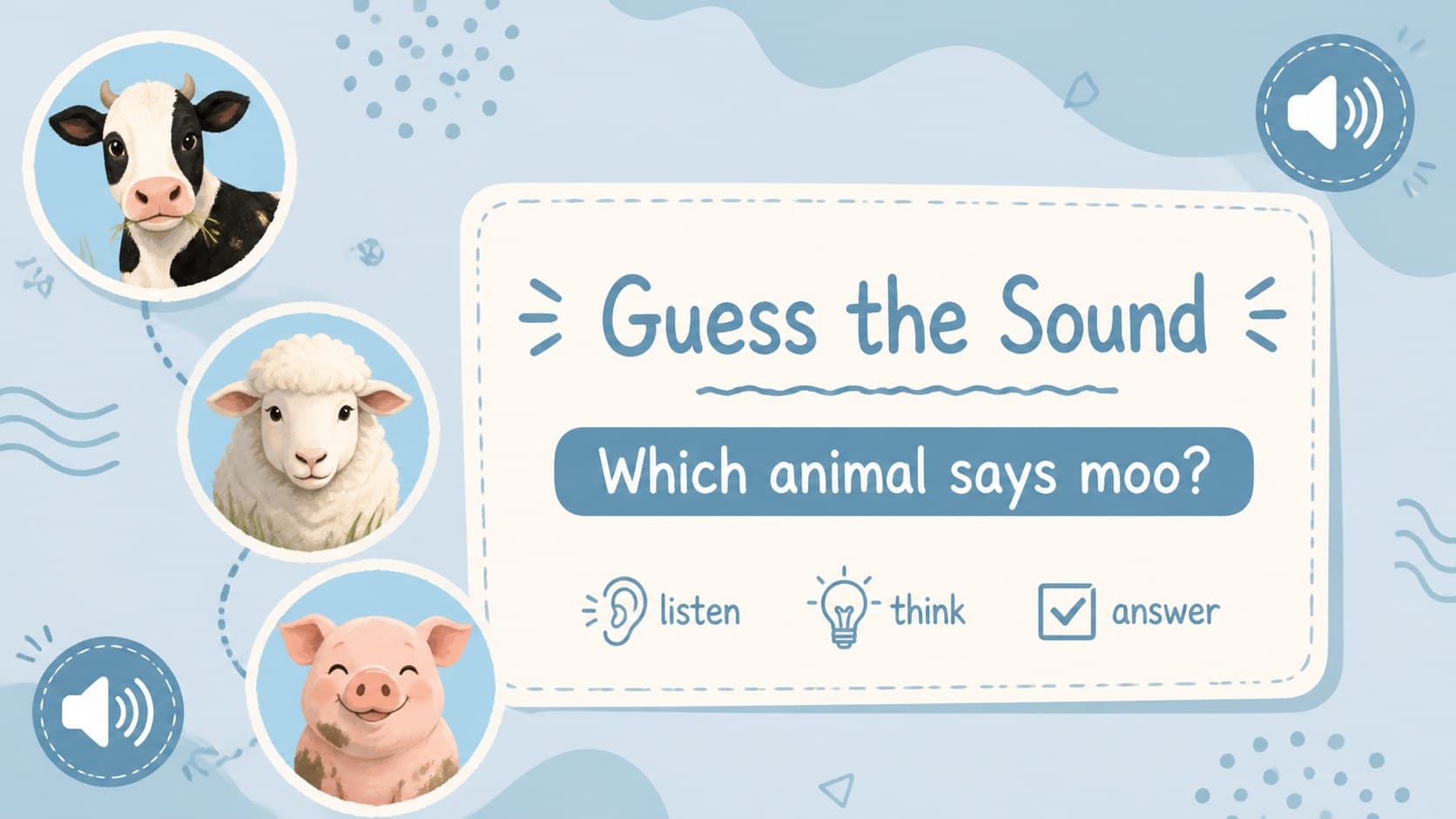 Animal sound guessing game slide with illustrated creatures and prompts for preschool learners.