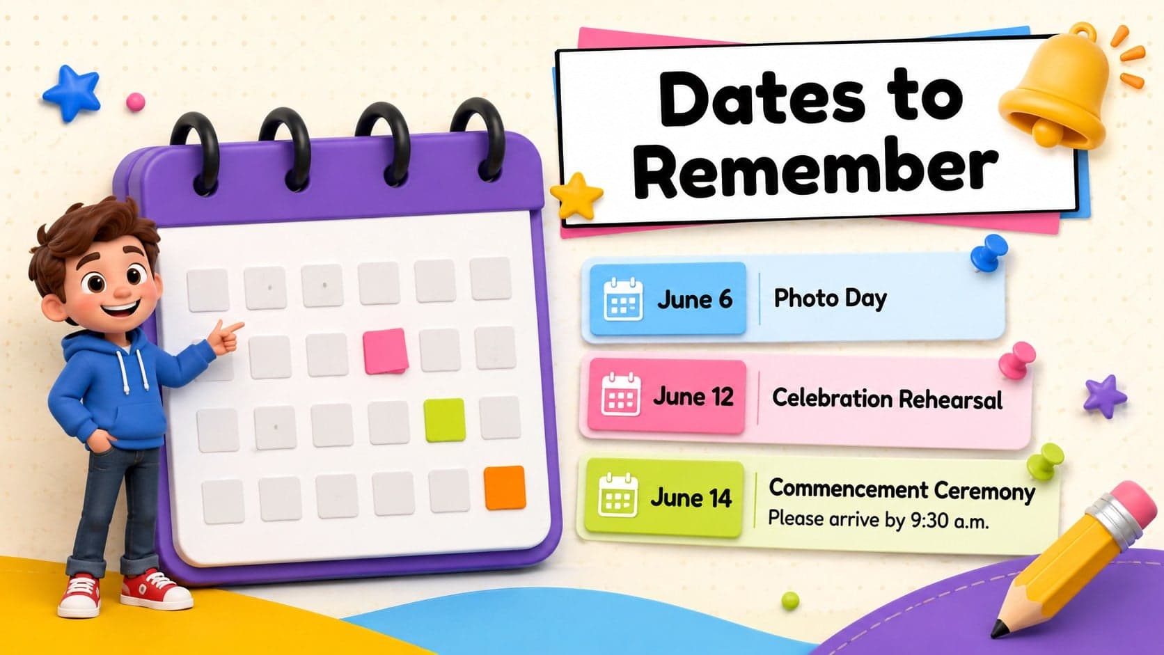 Early years graduation announcement slide showing important ceremony dates in a playful calendar layout.