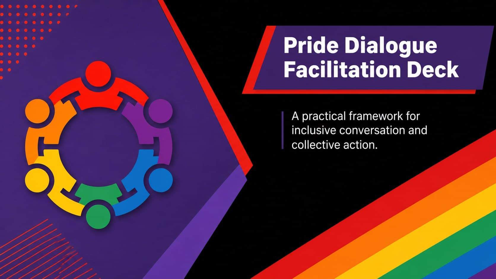Cover slide for a pride dialogue facilitation deck with bold red and purple geometric styling.