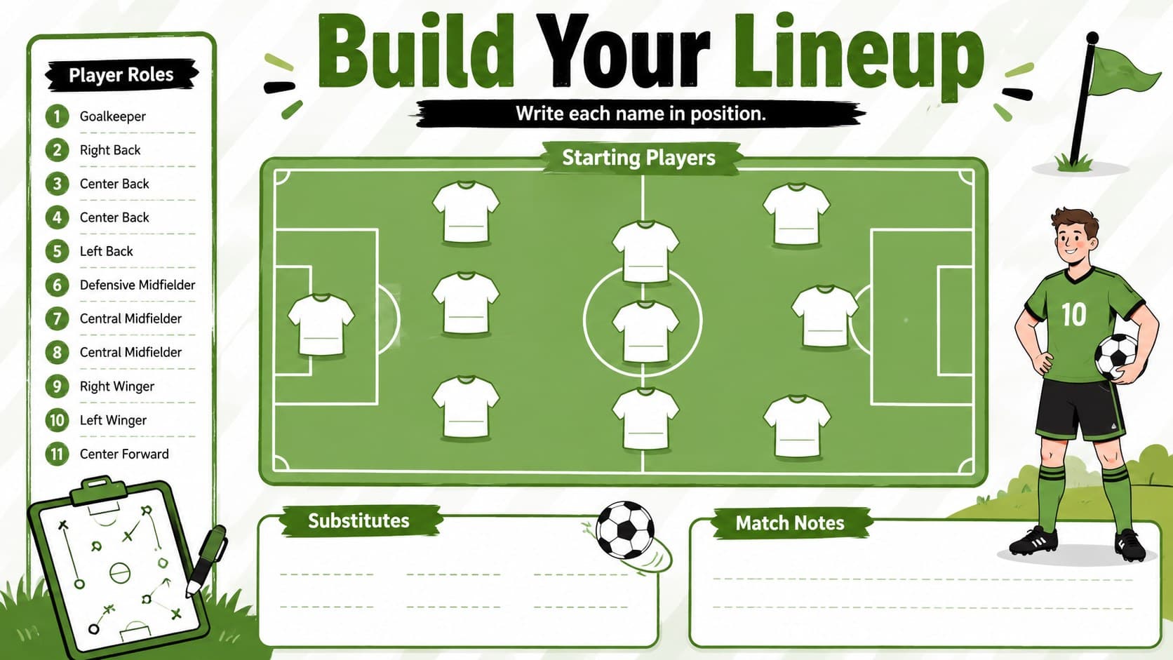 Editable soccer team worksheet for arranging a starting lineup and noting player roles.
