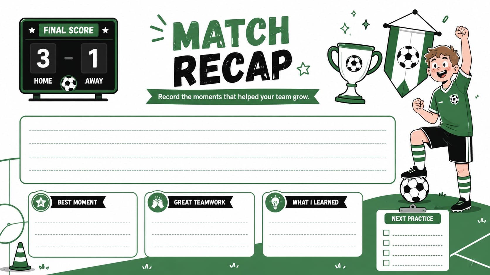 Printable soccer match recap page with score, highlights, teamwork, and next-practice sections.