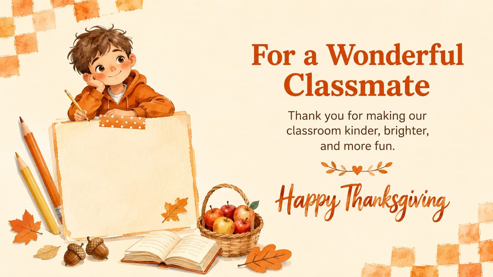 Classroom Thanksgiving appreciation note with playful orange watercolor school and harvest decorations.