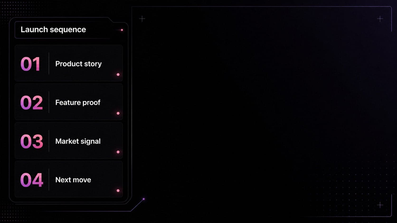 Dark agenda slide organizing a modern product reveal presentation into four launch sections.