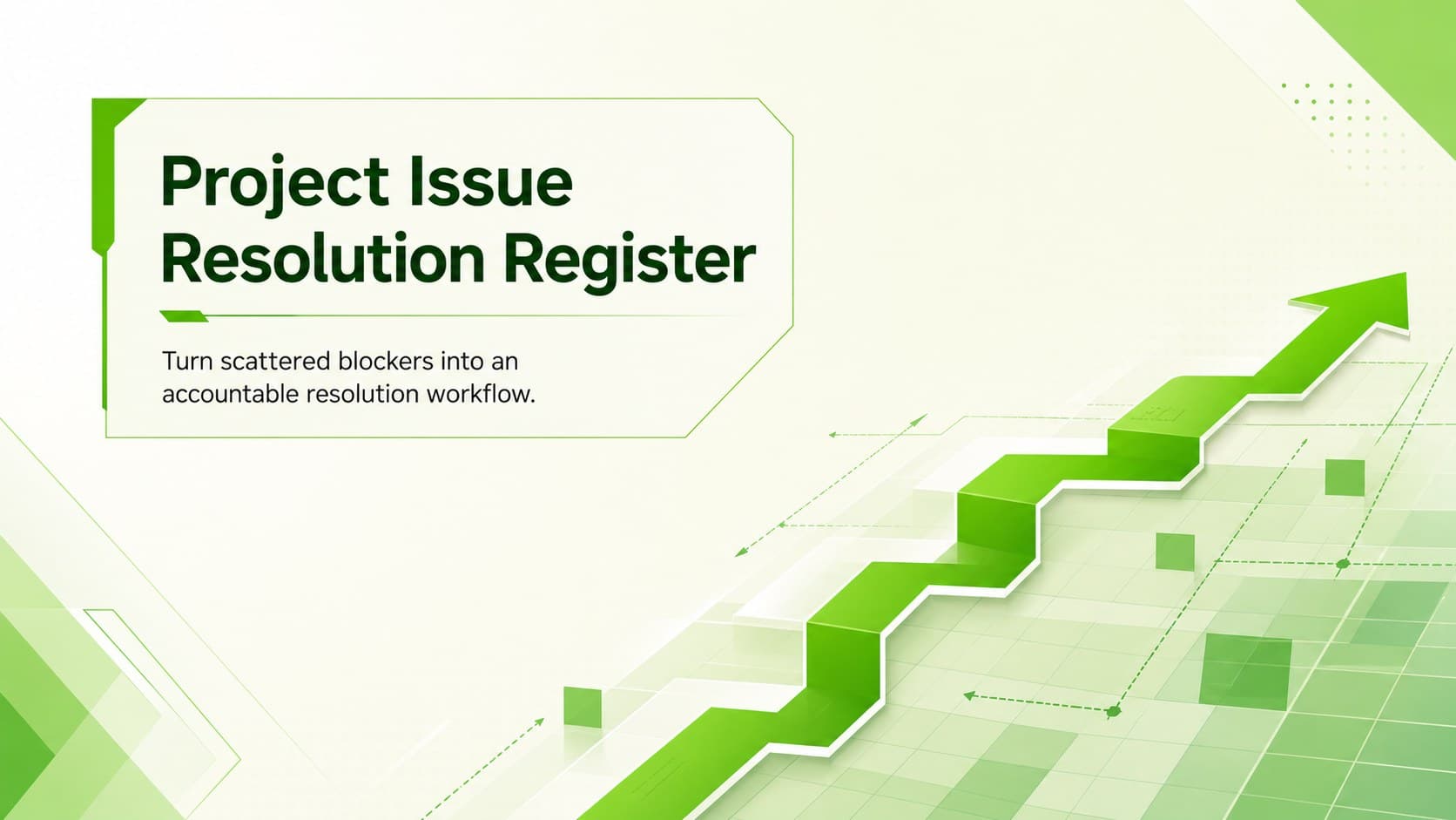 Green geometric cover for the Project Issue Resolution Register template with a concise workflow subtitle.