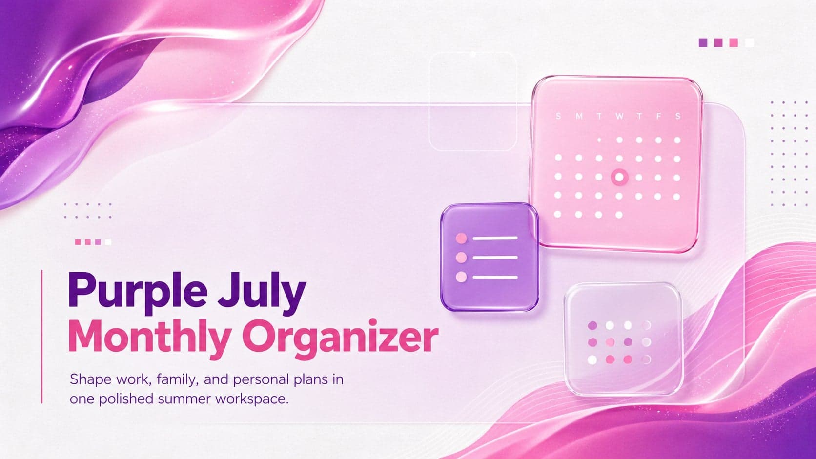 Purple July Monthly Organizer cover with fluid pink and purple accents on a clean white background.