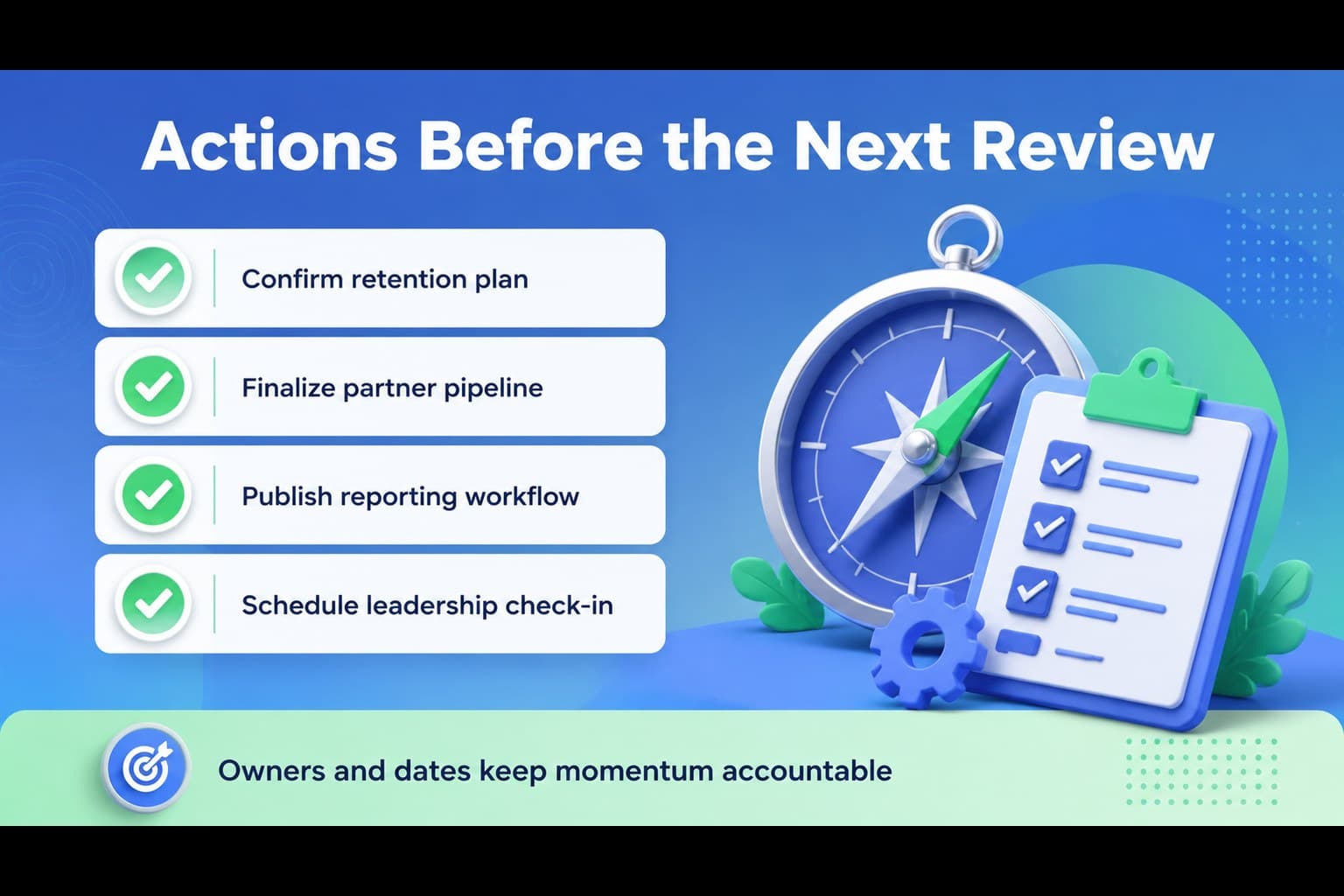 Action plan slide listing owners, deadlines, and follow-up tasks in a structured blue-green business layout.